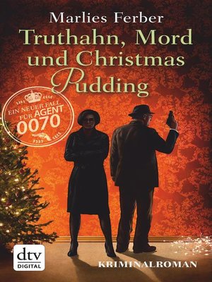 cover image of Null-Null-Siebzig, Truthahn, Mord und Christmas Pudding
